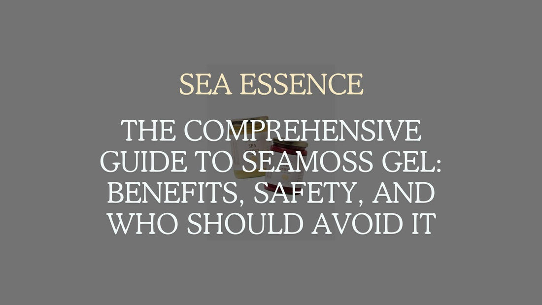 seamoss gel